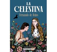 La Celestina (Clásicos ilustrados)