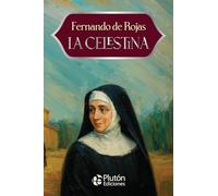 La Celestina (Colección Eterna - Aniversario 15 Años)