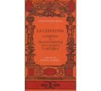 La Celestina .: Comedia o tragicomedia de calisto y melibea (CLASICOS CASTALIA. C/C.)