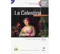 La Celestina: Literatura hispánica de fácil lectura