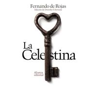 La Celestina: Tragicomedia de Calisto y Melibea (El libro de bolsillo - Literatura)