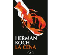 La cena | Herman Koch, Marta Arguilé Bernal