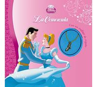 La Cenicienta. Con un collar de regalo (Disney. Princesas)