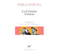 La Centaine d'amour: Edition bilingue français-espagnol