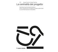La centralità del progetto. Esperienze di sperimentazione didattica presso il Dipartimento di Architettura di Palermo (2015-2025) (DT2. Design toolkit for design teaching)