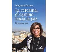 La cercanía, el camino hacia la paz (Espiritualidad de la unidad)