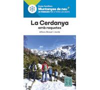La Cerdanya Amb Raquetes: 15 (MUNTANYES DE NEU)
