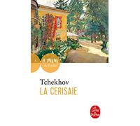 La Cerisaie: Comédie en quatre actes
