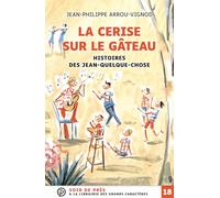 La cerise sur le gâteau