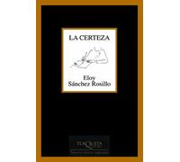 La certeza: 232 (Marginales)