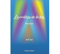 La certeza de la luz