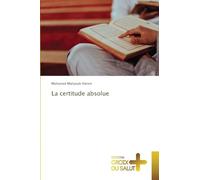 La certitude absolue