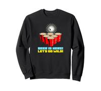 La Cerveza está aquí Let's Go Wild (gráfico de Fiesta de Beer Pong) Sudadera