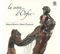 La cetra d'Orfeo. Musique baroque italienne pour harpe double et chitarrone. Bonetti, Cantalupi.