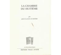 LA CHAMBRE DU HUITIÈME