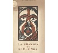 La Chanson De Kou-singa (ebook)