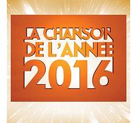 La Chanson De L'annee 2016