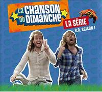 La Chanson Du Dimanche - Bo Saison 1