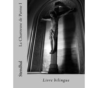 La Chartreuse de Parme I: Livre bilingue (Apprendre l'anglais en lisant)