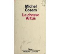 La Chasse Artus (ebook)
