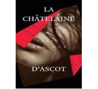 La Châtelaine Dascot (ebook)