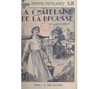 La Châtelaine De La Brousse (ebook)