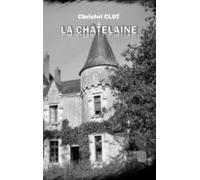La Châtelaine (ebook)