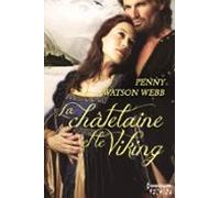La Châtelaine Et Le Viking (ebook)