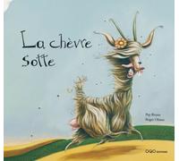 La chèvre sotte (colección O)