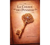 La Chiave Dei Pensieri