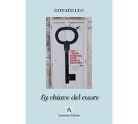 La chiave del cuore (Poeti & Versi)