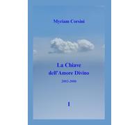 La Chiave dell' Amore Divino: 1