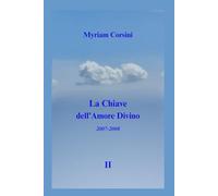 La Chiave dell'Amore Divino: 2