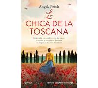 La chica de la Toscana. Una historia de amor y secretos en la Italia de la Segunda Guerra Mundial. Inspirada en hechos reales. (NC Historias Inolvidables)