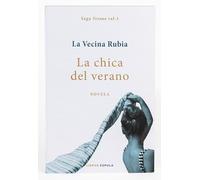 La chica del verano. Edición Select: Los finales felices son para los valientes (Novela)