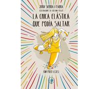 La chica elástica que podía saltar (un poco lejos): 7 (En Órbita - Versión pequeña)