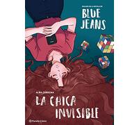 La chica invisible (novela gráfica): Basado en la novela de Blue Jeans
