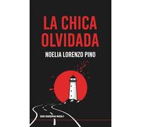 La chica olvidada: Serie Chassereau-Macua 2 (Novela negra, thriller policiaco, crimen, suspense y misterio)