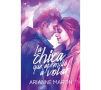 La Chica Que Aprendió A Volar