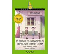 La chica que coleccionaba sellos y el chico que esperaba un tren (LITERATURA INFANTIL - El Duende Verde)
