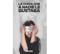 LA CHICA QUE NADIE QUERÍA