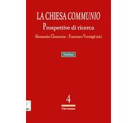 La Chiesa «communio». Prospettive di ricerca (Uni-versum)