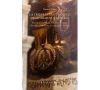 La chiesa di Santa Croce degli Armeni a Venezia. Il popolo armeno, l'Italia, Venezia e la chiesa di Santa Croce degli Armeni