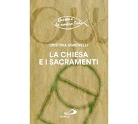 La chiesa e i sacramenti (Nuovi fermenti)