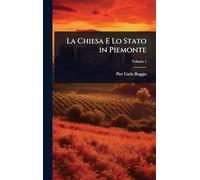 La Chiesa E Lo Stato in Piemonte