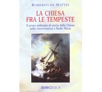 La Chiesa tra le tempeste