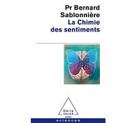 La Chimie des sentiments