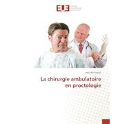 La chirurgie ambulatoire en proctologie