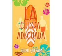 La chispa adecuada: Un amor inesperado con sabor a mar