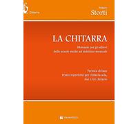La chitarra. Manuale per gli allievi delle scuole medie ad indirizzo musicale tecnica di base. Primo repertorio per chitarra sola, due e tre chitarre. Per la Scuola media (Didattica musicale)